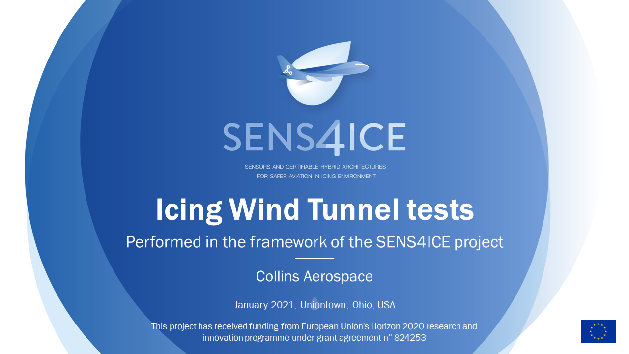 SENS4ICE: video of Icing Wind Tunnel test at Collins Aerospace, January 2021